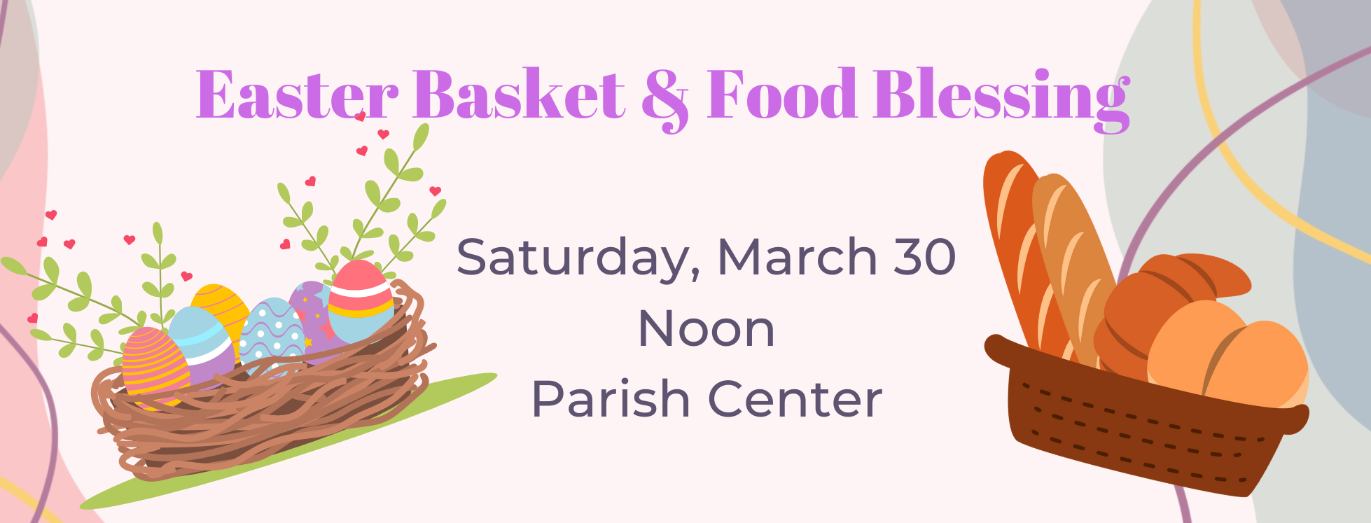 BAN Easter Basket & Food Blessing