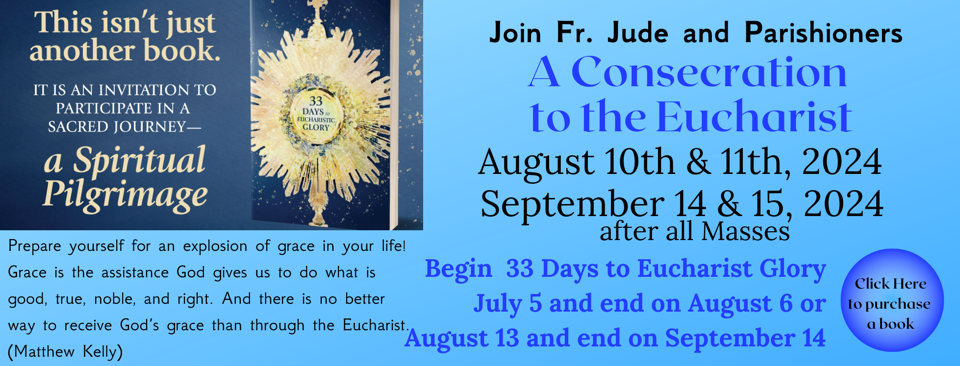 BAN Consecration to the Eucharist August 10th and 11th after all Masses (1958 x 747 px) (1)