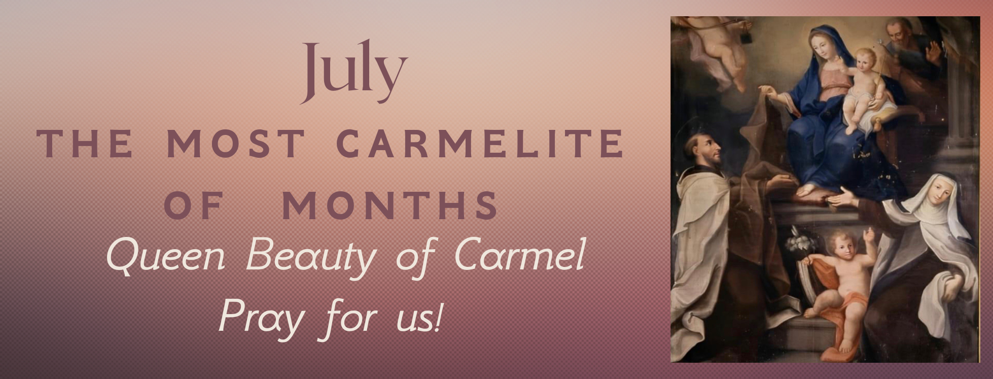 BAN July Carmelite Month